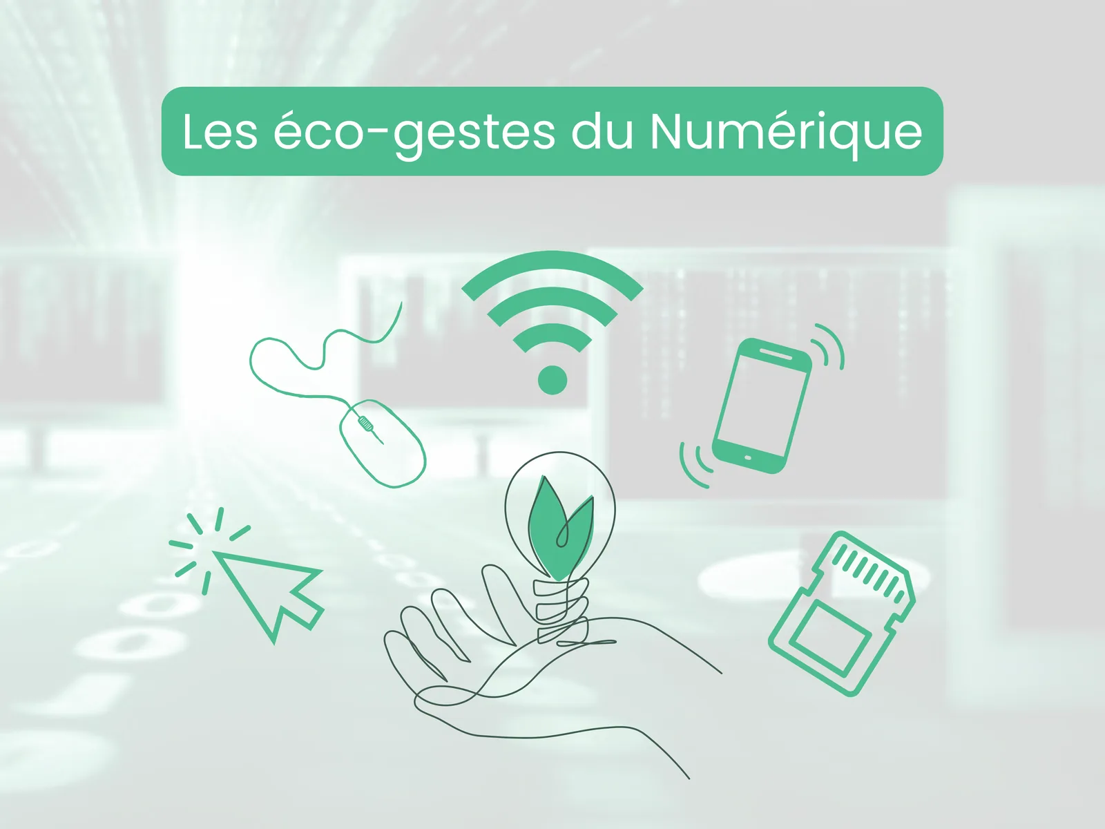 "Digital eco-gestures" visual with mouse, wifi, smartphone and memory card icons around a plant-shaped light bulb