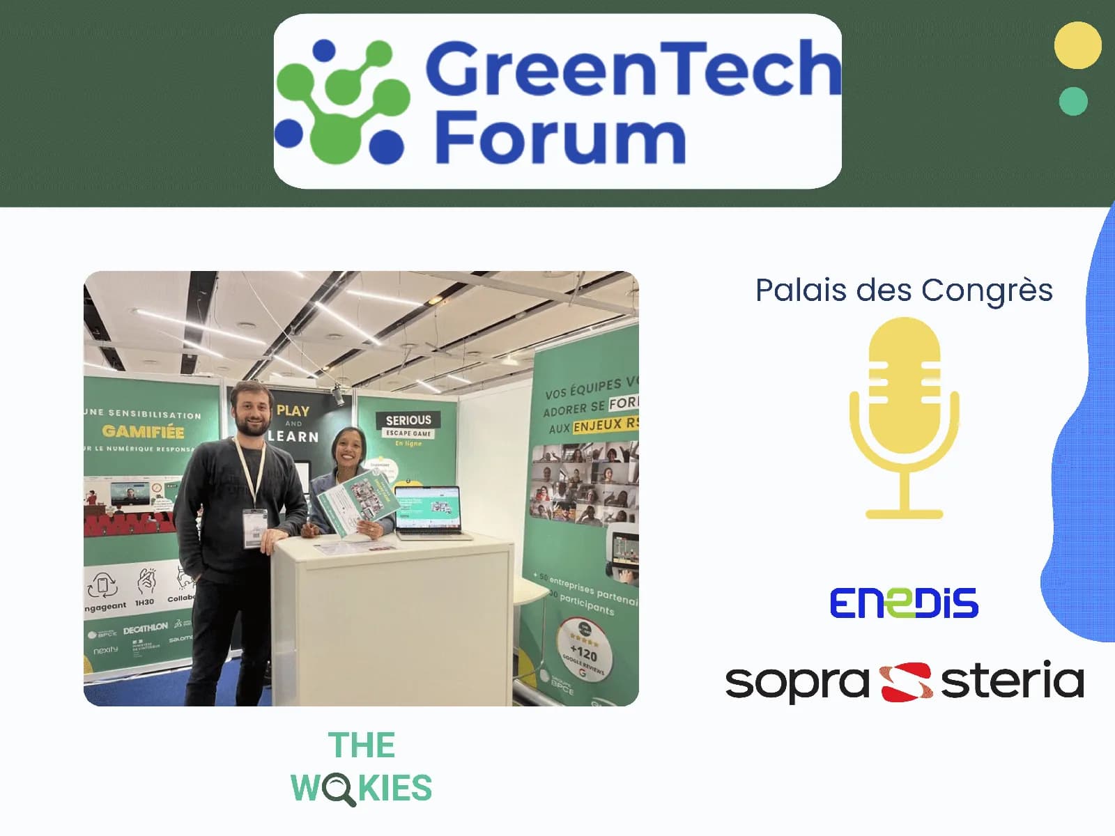 GreenTech Forum graphic at the Palais des Congrès: The Wokies booth and the Enedis and Sopra Steria logos
