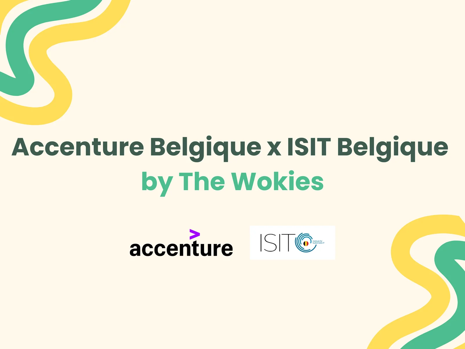 Visual "Accenture Belgium x ISIT Belgium by The Wokies" with the Accenture and ISIT logos